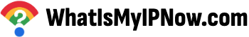 WhatIsMyIPNow.com